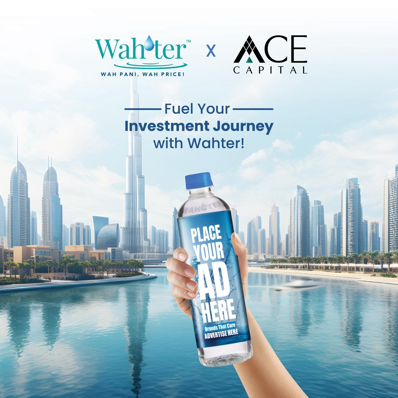 Wahter _ ACE Capital Dubai