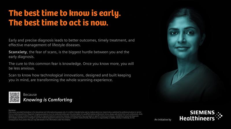 Siemens Healthineers in India launches ‘Knowing is Comforting’ campaign to ease Scanxiety and empower patients

